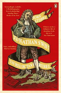 Cover image for Jonathan Swift: The Reluctant Rebel