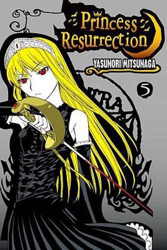 Cover image for Princess Resurrection, Volume 5