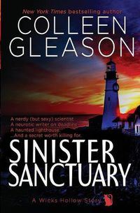 Cover image for Sinister Sanctuary: A Wicks Hollow Book