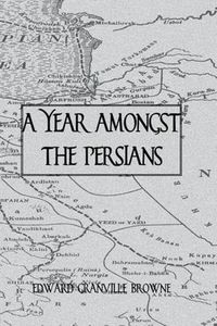 Cover image for Year Amongst The Persians