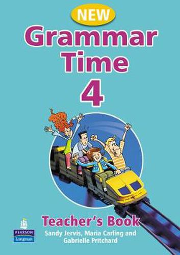 Cover image for Grammar Time Level 4 Teachers Book New Edition