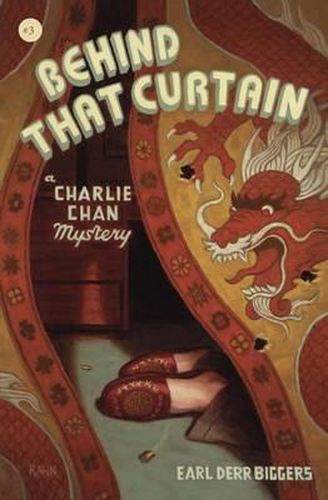 Cover image for Behind That Curtain: A Charlie Chan Mystery