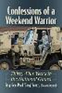 Cover image for Confessions of a Weekend Warrior