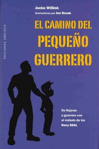 Cover image for El Camino del Pequeno Guerrero