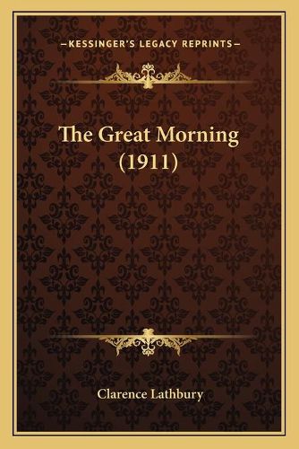 Cover image for The Great Morning (1911)