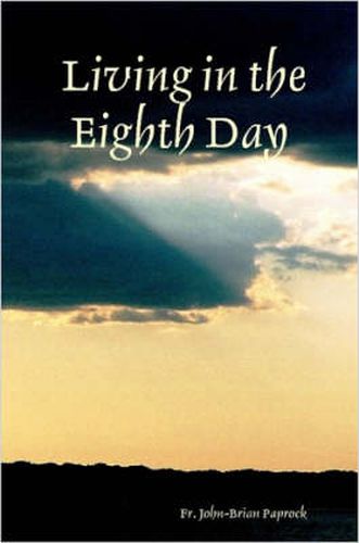 Cover image for Living in the Eighth Day