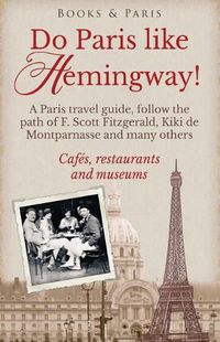 Cover image for Do Paris like Hemingway!