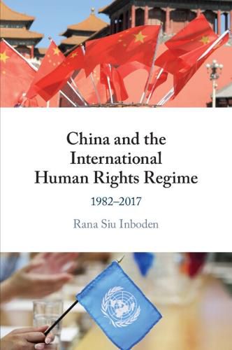 Cover image for China and the International Human Rights Regime