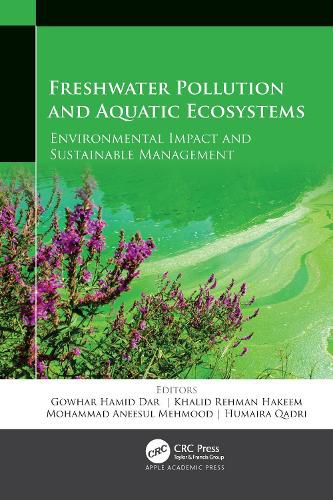 Cover image for Freshwater Pollution and Aquatic Ecosystems: Environmental Impact and Sustainable Management