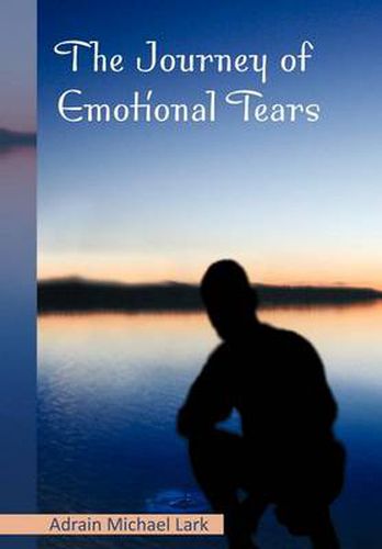 Cover image for The Journey of Emotional Tears