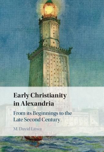 Cover image for Early Christianity in Alexandria