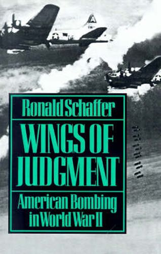 Cover image for Wings of Judgment: American Bombing in World War II