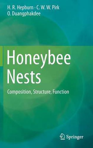 Cover image for Honeybee Nests: Composition, Structure, Function