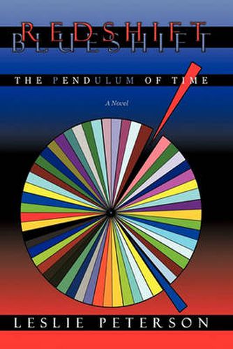 Cover image for Redshift Blueshift: The Pendulum of Time