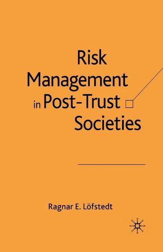 Cover image for Risk Management in Post-Trust Societies