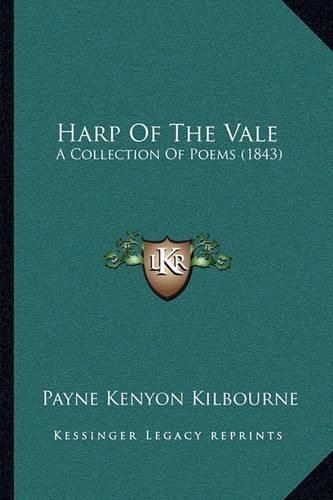 Harp of the Vale: A Collection of Poems (1843)