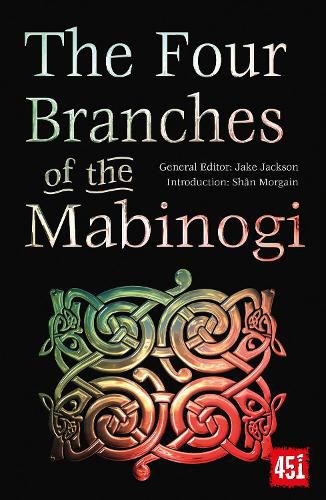 Cover image for The Four Branches of the Mabinogi: Epic Stories, Ancient Traditions
