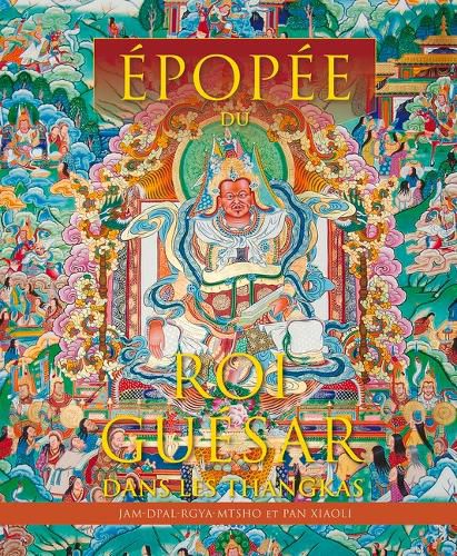 Cover image for Epopee Du Roi Guesar Dans Les Thangkas