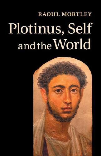 Cover image for Plotinus, Self and the World
