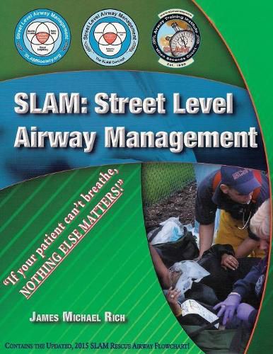Cover image for Slam: Street Level Airway Management