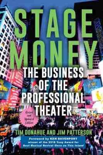 Cover image for Stage Money: The Business of the Professional Theater