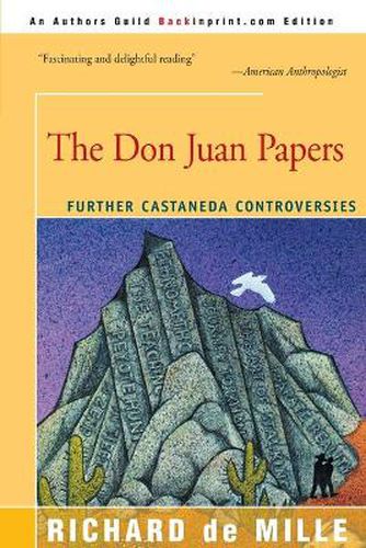 Cover image for The Don Juan Papers: Further Castaneda Controversies