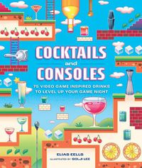 Cover image for Cocktails and Consoles