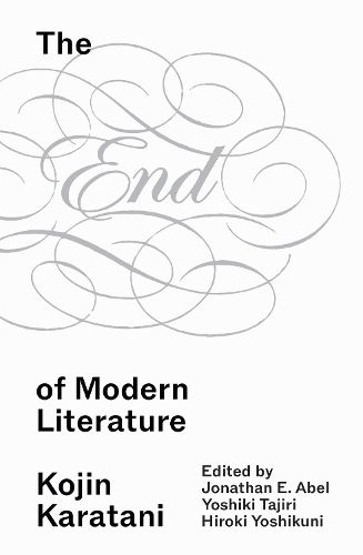 Cover image for The End of Modern Literature
