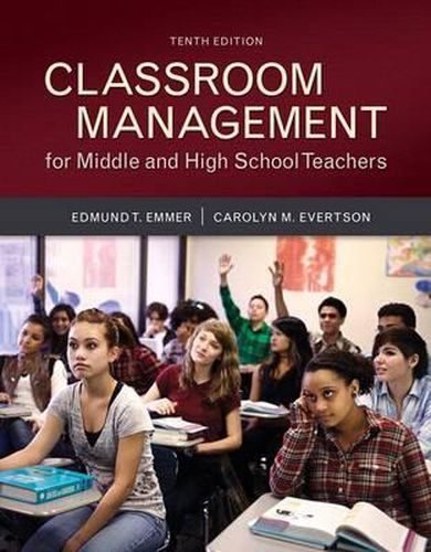 Cover image for Classroom Management for Middle and High School Teachers with Mylab Education with Enhanced Pearson Etext, Loose-Leaf Version -- Access Card Package