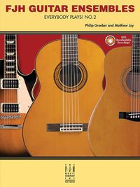 Cover image for FJH Guitar Ensembles Everybody Plays No. 2