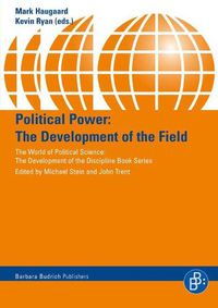 Cover image for Political Power: The Development of the Field