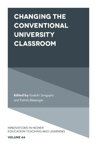 Cover image for Changing the Conventional University Classroom