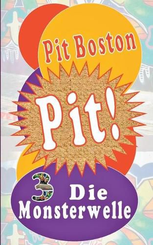 Cover image for Pit! Die Monsterwelle: Pits spannende Abenteuer