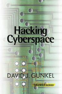 Cover image for Hacking Cyberspace