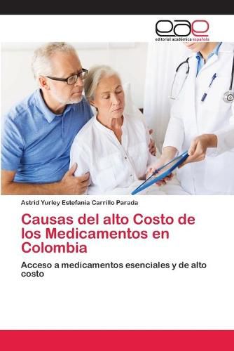 Cover image for Causas del alto Costo de los Medicamentos en Colombia
