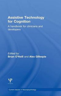 Cover image for Assistive Technology for Cognition: A handbook for clinicians and developers