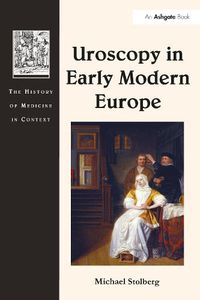 Cover image for Uroscopy in Early Modern Europe