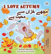 Cover image for I Love Autumn (English Urdu Bilingual Book for Kids)