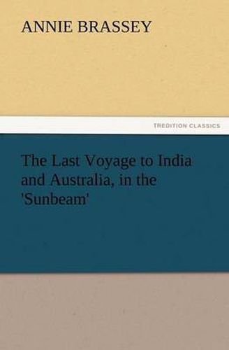 Cover image for The Last Voyage to India and Australia, in the 'Sunbeam