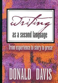 Cover image for Writing as a Second Language