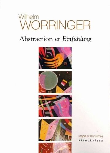 Cover image for Abstraction Et Einfuhlung: Ein Beitrag Zur Stilpschychologie