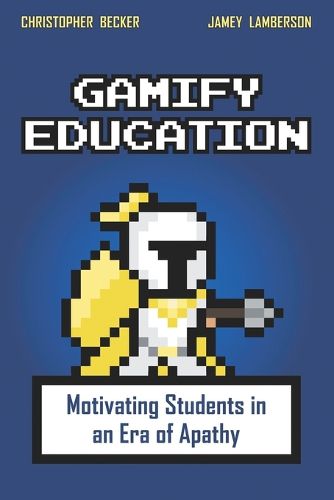 Cover image for Gamify Education