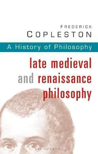 Cover image for History of Philosophy Volume 3: Late Medieval and Renaissance Philosophy