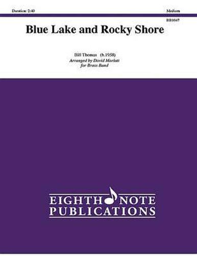 Cover image for Blue Lake and Rocky Shore: Conductor Score & Parts