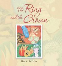 Cover image for The Ring and the Crown