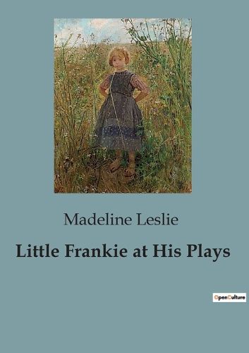Cover image for Little Frankie at His Plays