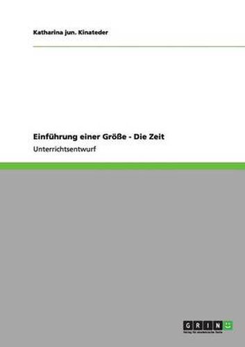 Cover image for Einfuhrung einer Groesse - Die Zeit