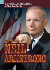 Cover image for The Words of Neil Armstrong