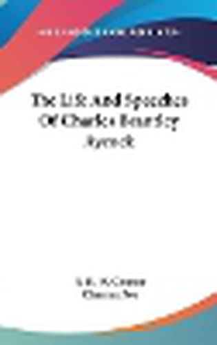 Cover image for The Life and Speeches of Charles Brantley Aycock
