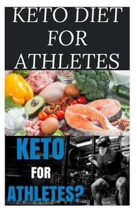 Cover image for Keto Diet for Athletes